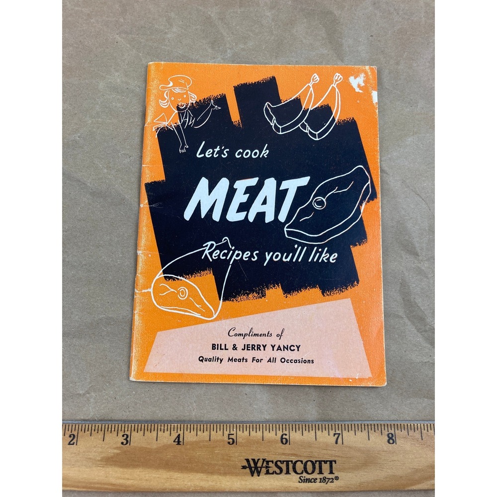 1953 Let's Cook Meat Cookbook